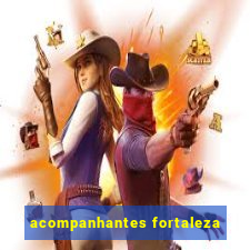 acompanhantes fortaleza